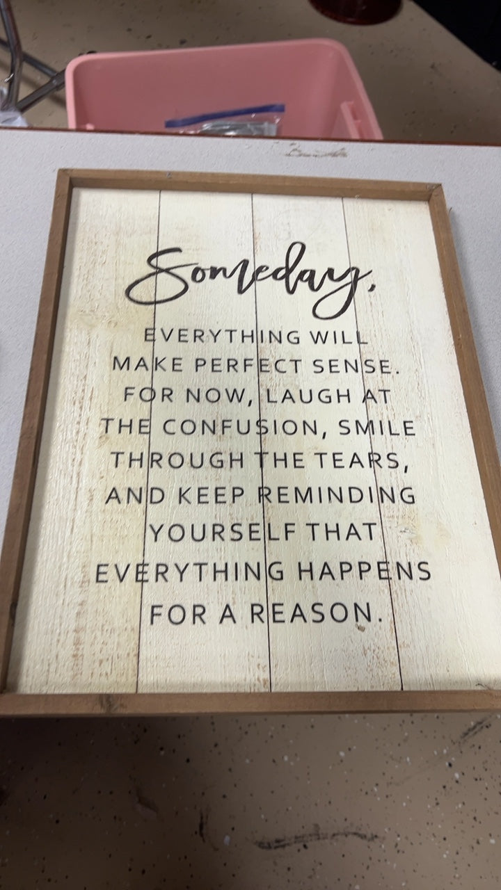 Someday Decorative Sign