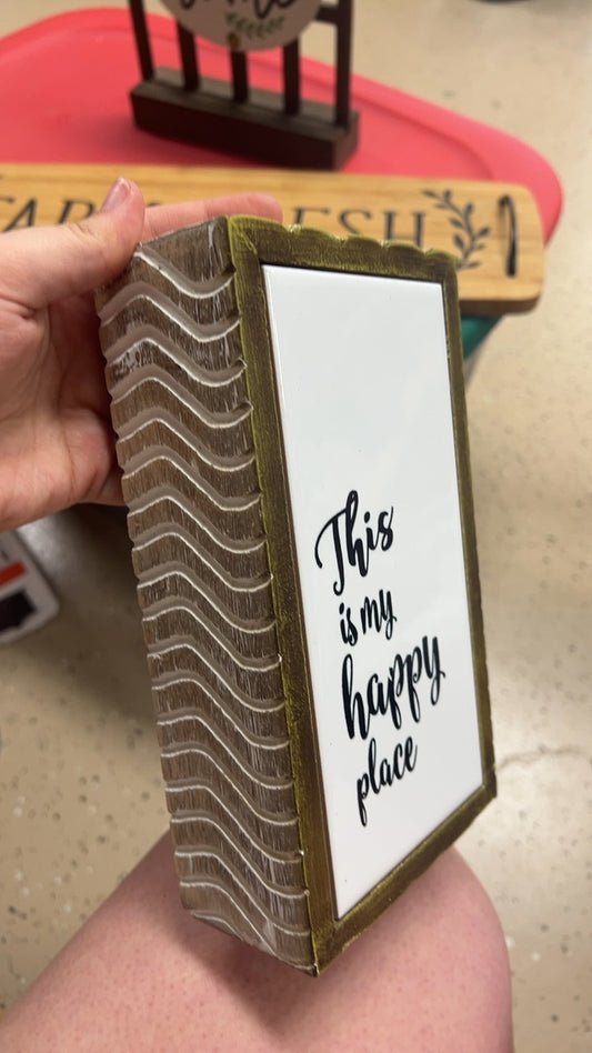 Happy Place Sign 