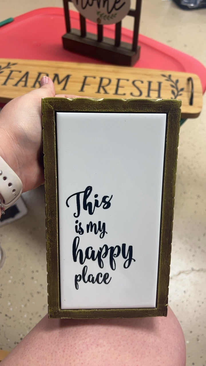 Happy Place Sign 